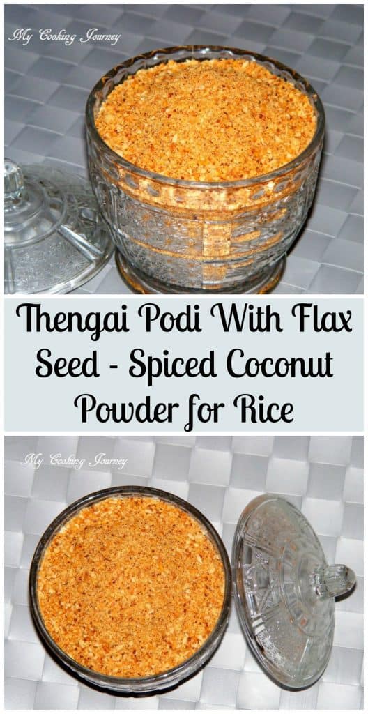 Thengai Podi with Flax Seed – Spicy Coconut Powder with Flax Seed