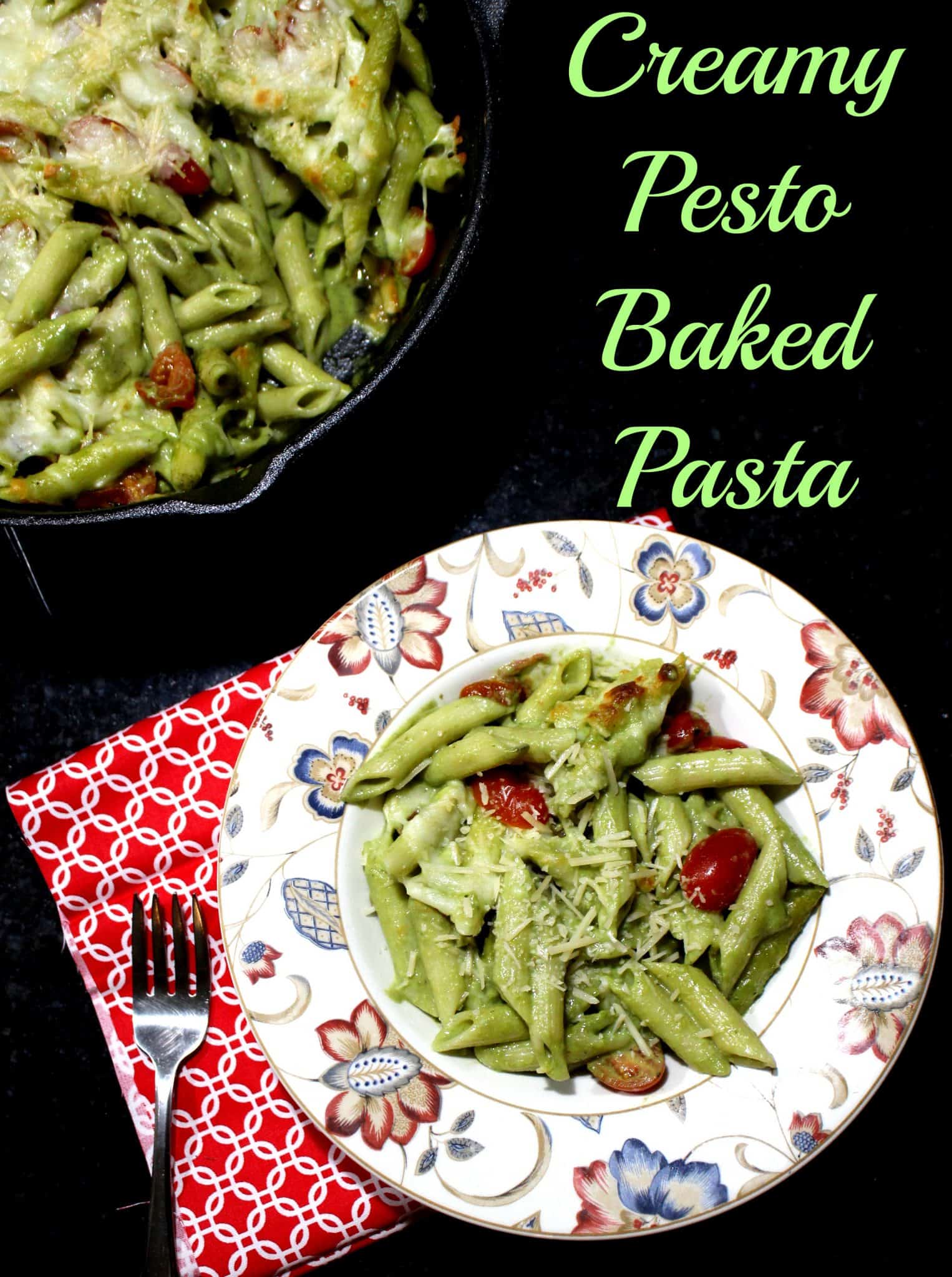 Baked Pasta with Pesto and Cherry Tomatoes.