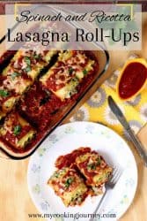 spinach lasagna rolls in a plate and casserole