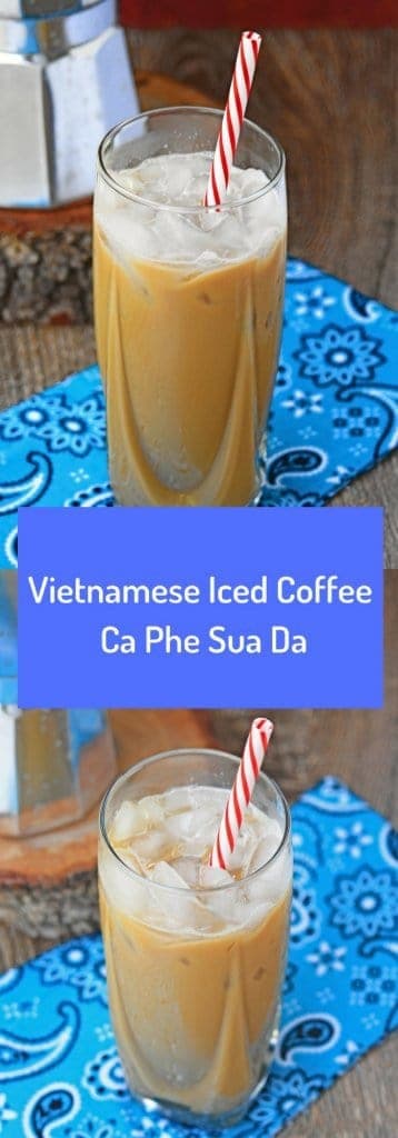 Vietnamese Iced Coffee | Ca Phe Sua Da - My Cooking Journey